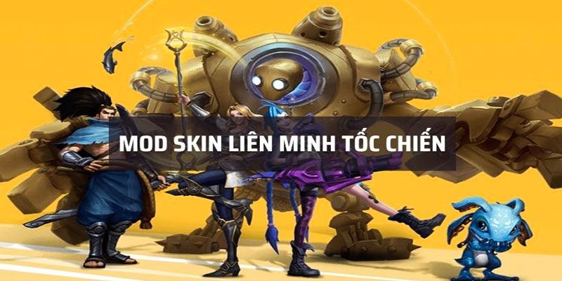 Những Mod Skin Lmht được dùng phổ biến nhất