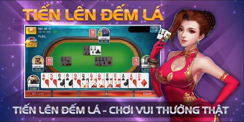 Luật chơi của game bài tiến lên đếm lá tân binh cần biết