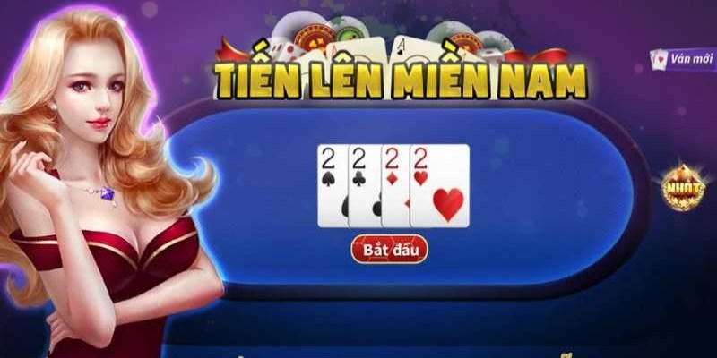 Tiến Lên Miền Nam - Khám Phá Tựa Game Siêu Đỉnh Cao