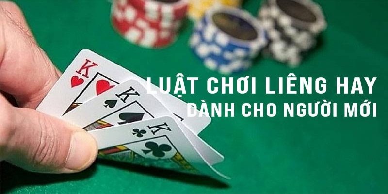 Luật cơ bản cần nắm khi chơi liêng ăn tiền