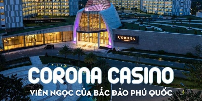 Sòng bài Casino Phú Quốc là thiên đường giải trí