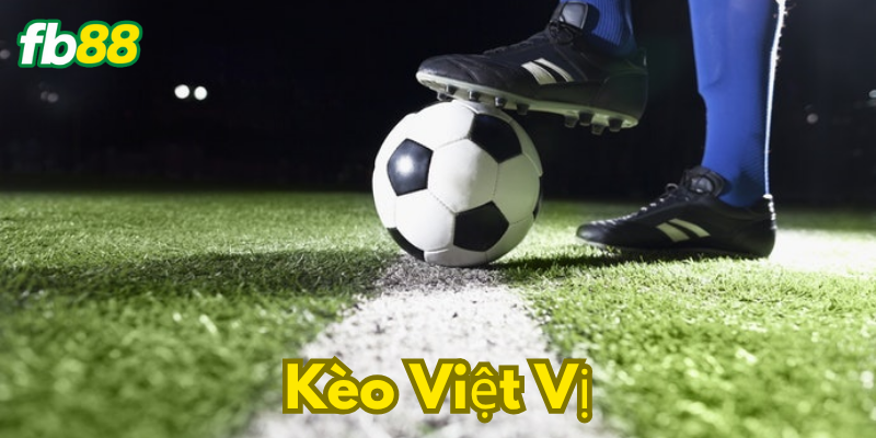 Định nghĩa về Kèo Việt Vị