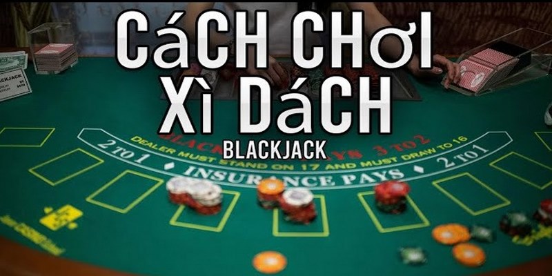 Hướng dẫn chơi Blackjack trong casino tại nhà cái FB88