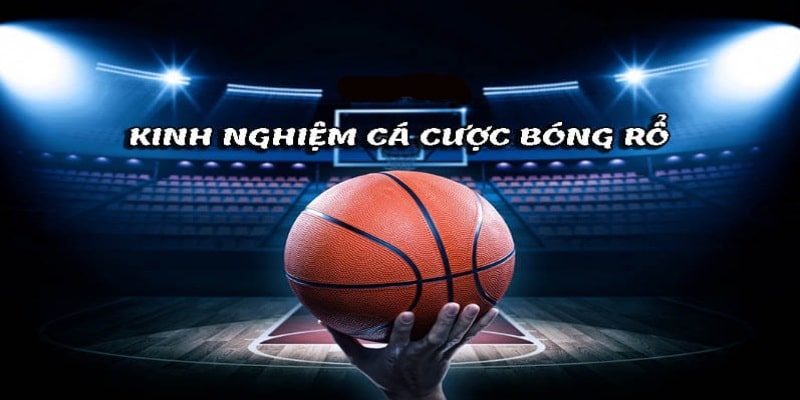 Tham khảo kinh nghiệm cá cược bóng rổ FB88 hiệu quả từ cao thủ