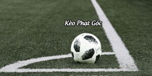 Kèo Phạt Góc: Hướng Dẫn Cách Chơi Dễ Ăn Tiền Tại FB88