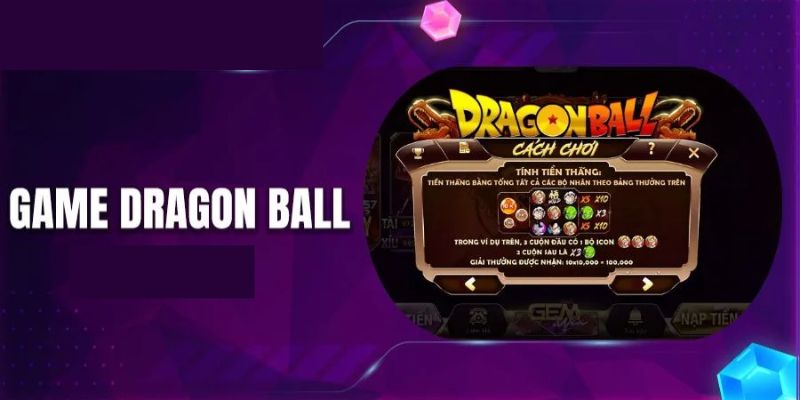 Giới thiệu 7 Viên Ngọc Rồng - Top 1 game nổ hũ