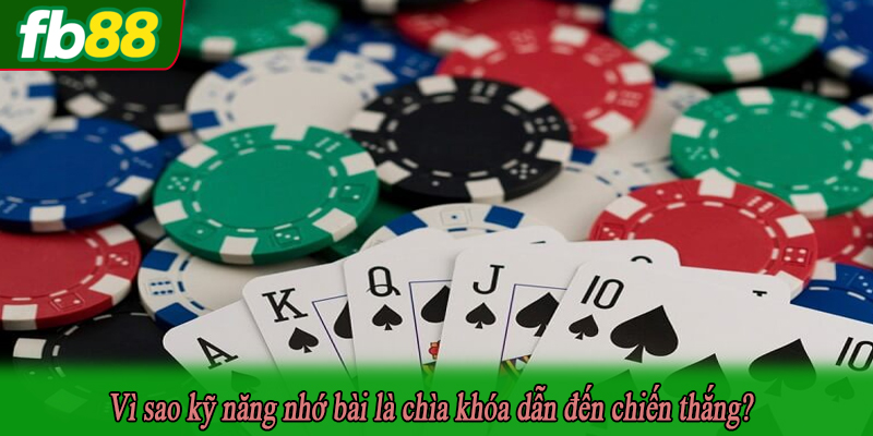 Vì sao kỹ năng nhớ bài là chìa khóa dẫn đến chiến thắng?