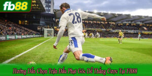 hướng dẫn chọn trận đấu phạt góc dễ thắng