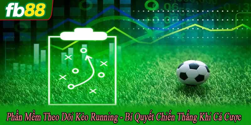 phần mềm theo dõi kèo running
